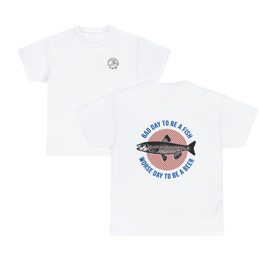 Bad Day To Be A Fish Tee